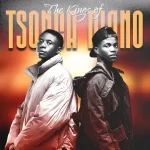 ALBUM: Elvirgo & TallexQ - The Kings of Tsonga Piano
