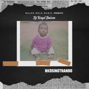 DJ Kayd Boizen - Nkosinothando EP