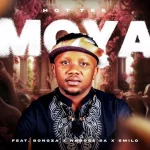 Hot Tee – Moyà ft. Bongza, Smilo & Ndoose SA