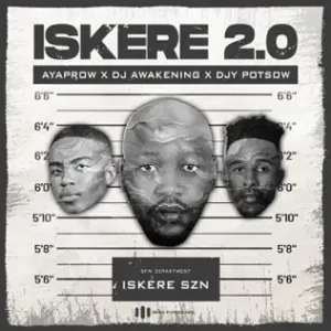 AyaProw, DJ Awakening, Djy Potsow - Isekere 2.0
