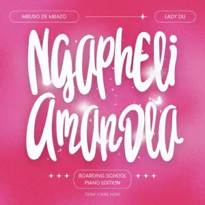 Mbuso de Mbazo & Lady Du - Ngapheli Amandla