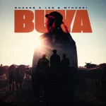 Mthunzi, Shakes & Les – Buya