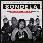 Ray&Jay, DBN Gogo, TurnUpKiid & Mr Nation Thingz - Sondela ft. P L U T O & Lady Steezy