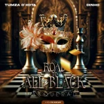 Tumza D’kota – All Black Masquerade Mix 2k24