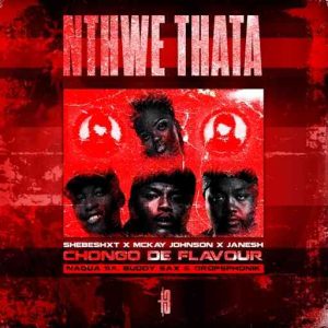 Shebeshxt - Ke Ntwe Thata
