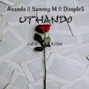 Jakis Kriist - uThando ft. Asanda, Sammie M & Dimples