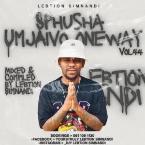 Lebtion Simnandi - SphushaUmjaivo_OneWay Vol.44 (The Last Dance Mix)