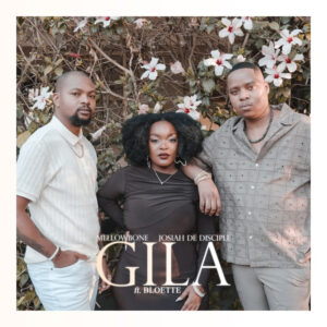 Mellowbone & Josiah De Disciple - Gila ft. Bloette