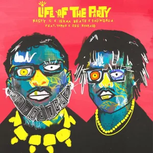 Nasty C & Lekaa Beats - Life Of The Party ft. Daliwonga, Zee Nxumalo & Yumbs