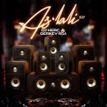 DJ Herc & Gerkey RSA – As’lali EP