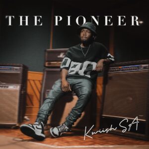 ALBUM: Kwiish SA - The Pioneer