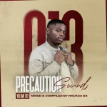 Nkukza SA - Precaution Sounds Vol. 13 (Birthday Mix)