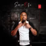 Sminofu – Rush Hour (Album)