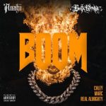 ANATII & Busta Rhymes - BOOM ft. Almighty, MarC & Chley