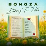 Bongza - Story to Tell (Album)