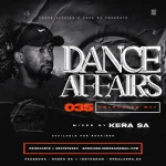 Kera SA - Dance Affairs 035 (Amapholas Way) Mix