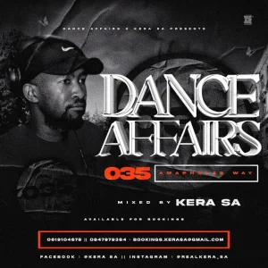 Kera SA - Dance Affairs 035 (Amapholas Way) Mix