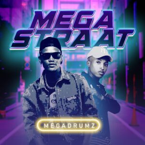 Megadrumz - Mega Straat (Album)
