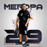 Ceega - Meropa 219 (2025 Welcome Mix)