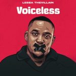 Lebza TheVillain - VOICELESS EP