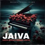 Locco Musiq & Warren Justin - Jaiva