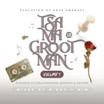 N'kay & Nim - Tsa Ma Grootman Vol.1 Mix