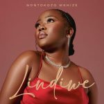 Nontokozo Mkhize & Kelvin Momo - Lindiwe ft. Da Muziqal Chef