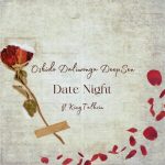 Oskido, Daliwonga & Deep Sen - Date Night (Club Edit) ft. King Talkzin