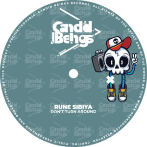 Rune Sibiya - Dont Turn Around (Original Mix)