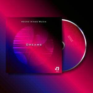 Sound Minds Muzik - Dreams EP