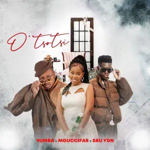 9umba, MgucciFab & Sbu YDN - O'Tsotsi