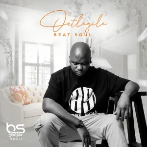 Beat Soul - Oatlegile EP