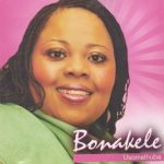 Bonakele – Kubi Kulendawo