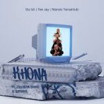 Da Ish - KHONA ft. Tee Jay, Ntando Yamahlubi, Exclusive Drumz & Softkeys