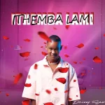 Drizzy Sam (RSA) - Ithemba Lami