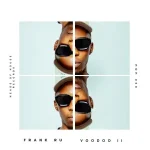 Frank Ru - Voodoo II EP