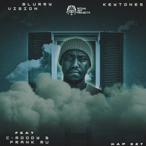 Keytones - Blurry Vision EP