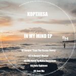 KoptjieSA - In My Mind EP