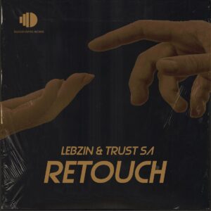 Lebzin & Trust SA - Retouch EP