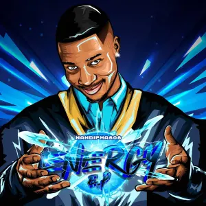 ALBUM: Nandipha808 - Energy