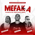 Villager SA - Mefaka ft. Wendy Moon & Janisto