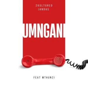 2Kultured & Jandas - Umngani ft. Mthunzi