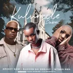 Drizzy Sam (RSA), SjavasDaDeejay & 18Teen Rsa - Kulungile Baba ft. Thux Munice & La-Ngwenya