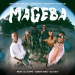 Ggoldie, Khalil Harrison & Nobantu Vilakazi – Mageba ft. Al Xapo, Ceeka RSA & DJ Exit