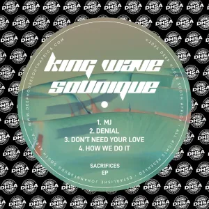 King Wave & SoUnique - Sacrifices EP