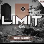 Limit Nala - Uvume Kanjani?