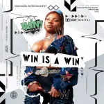 ALBUM: Makhadzi Entertainment - Win Is A Win