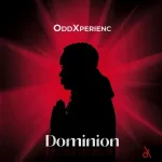 Oddxperienc - Dominion EP