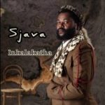 Sjava - INKALAKATHA