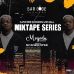 Sfarzo Rtee - Barcode Mogodu Monday Mix 6